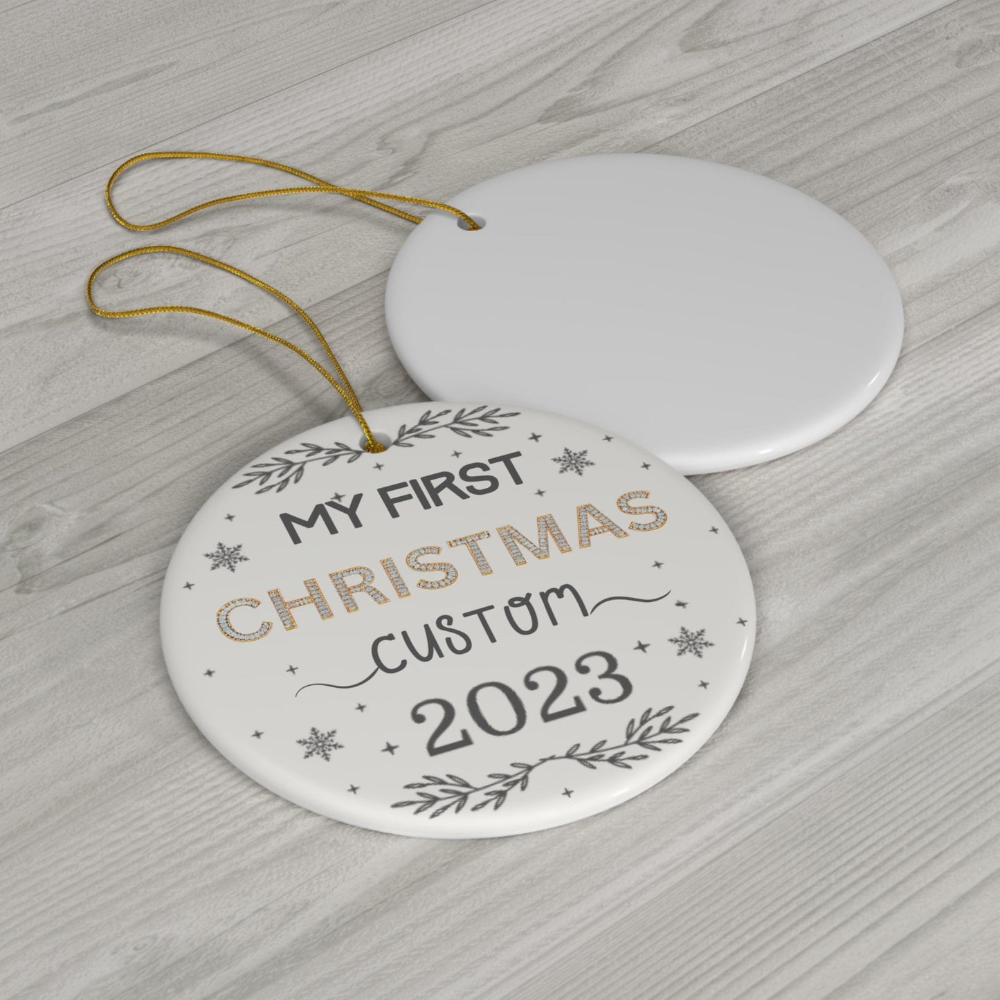 Custom My First Christmas Ceramic Ornament