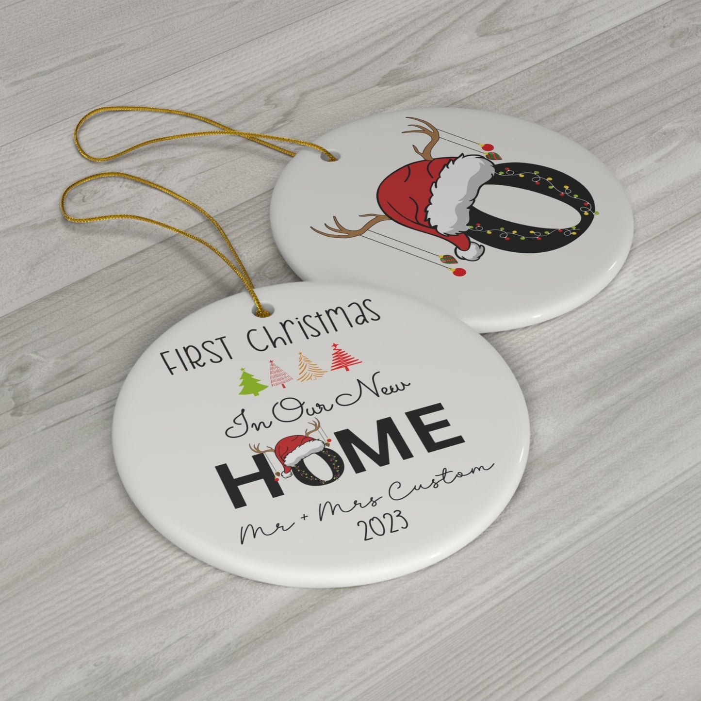 Custom Double Printed First Christmas in Our Home Ceramic Ornament