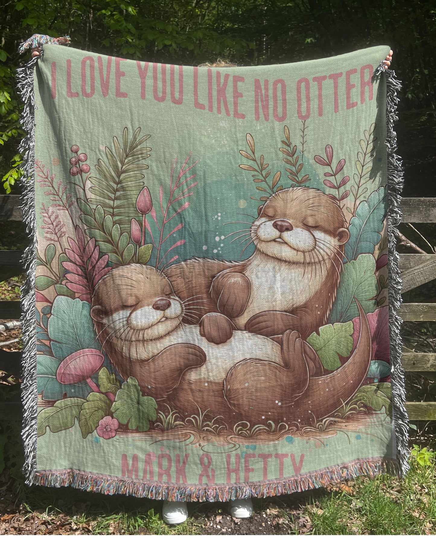 I Love You Like No Otter Woven Blanket