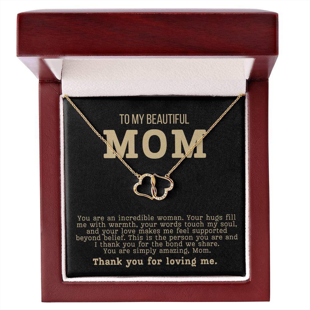 To My Beautiful Mom - You Are An Incredible Woman Diamond Necklace