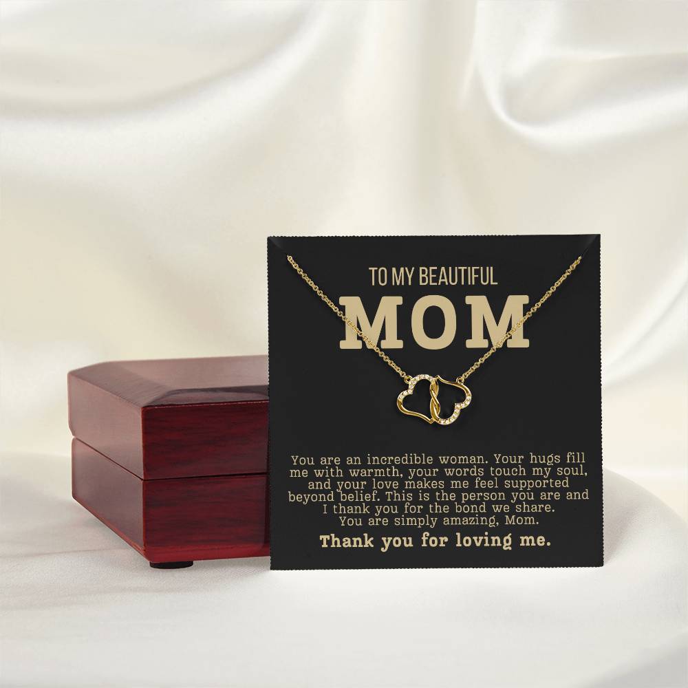 To My Beautiful Mom - You Are An Incredible Woman Diamond Necklace