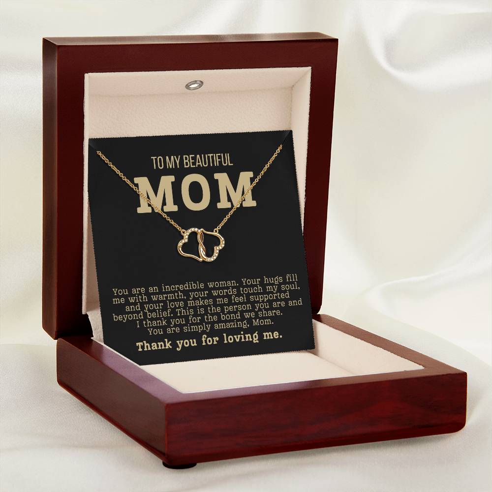 To My Beautiful Mom - You Are An Incredible Woman Diamond Necklace