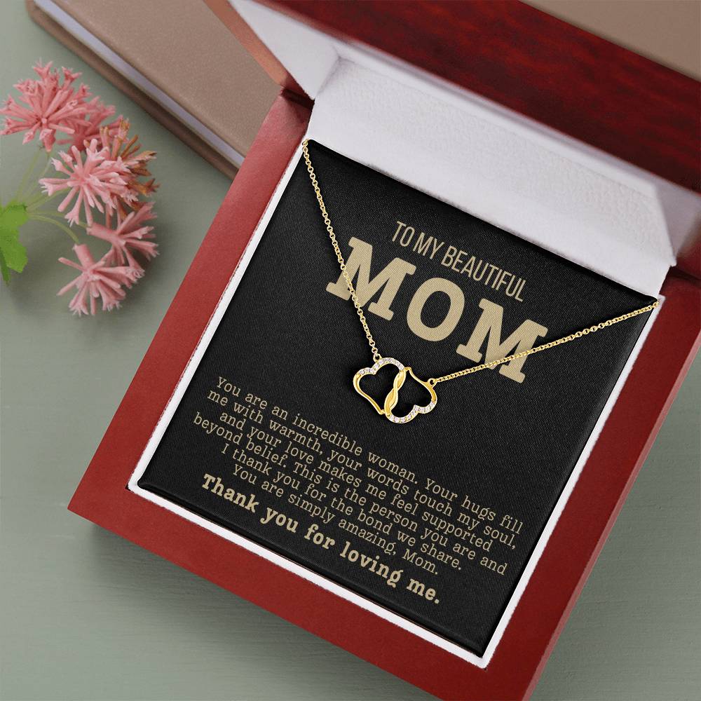 To My Beautiful Mom - You Are An Incredible Woman Diamond Necklace