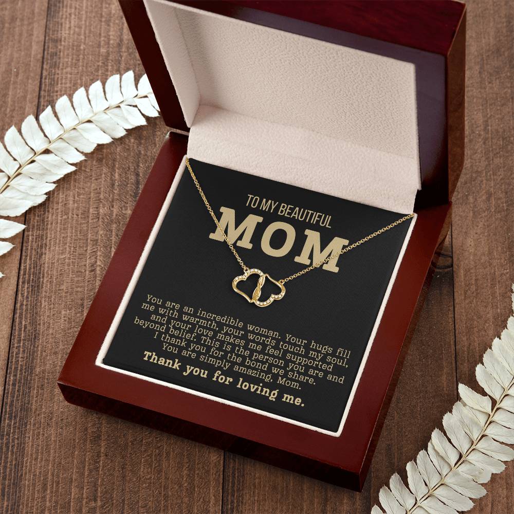 To My Beautiful Mom - You Are An Incredible Woman Diamond Necklace