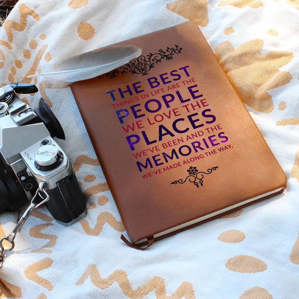 Journal  - Best People, Places and Memories