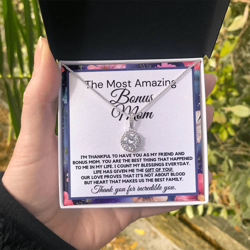 To The Most Amazing Bonus Mom - Gift Of You