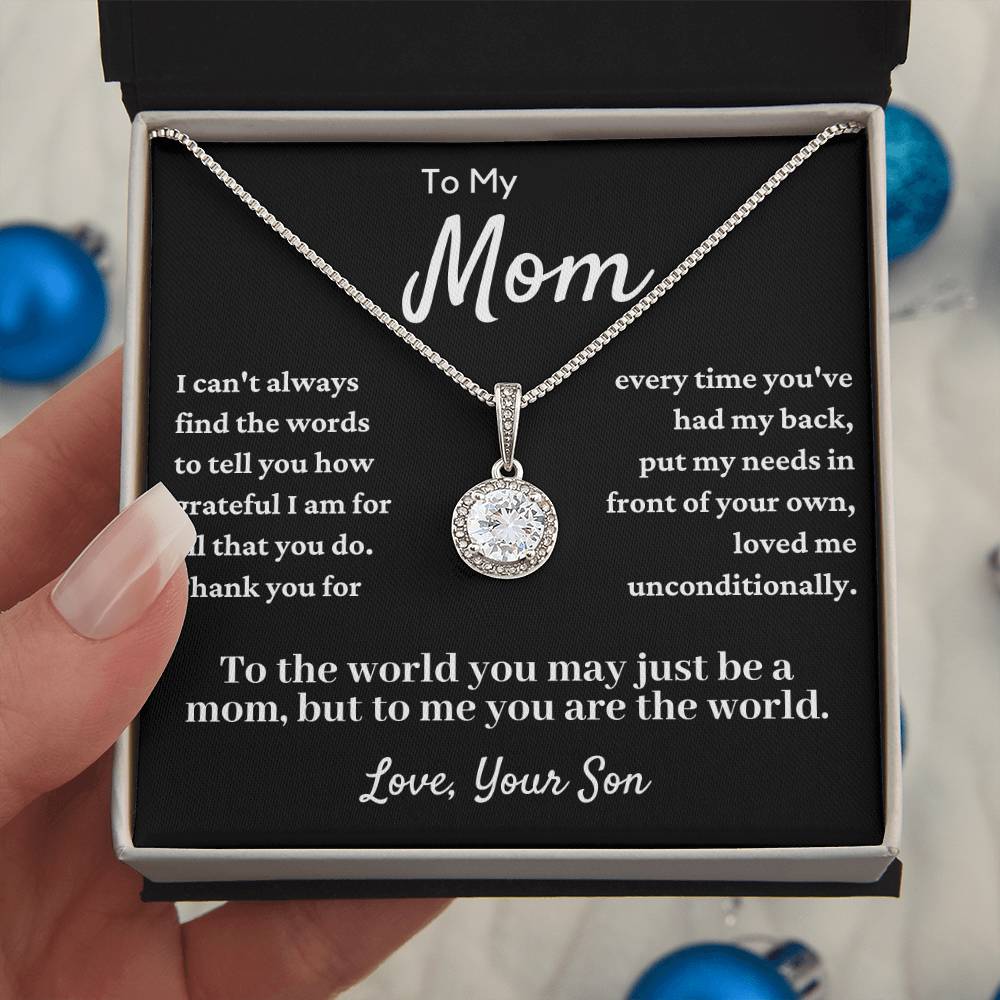 Gift To My Mom From Son - Your Unconditional Love