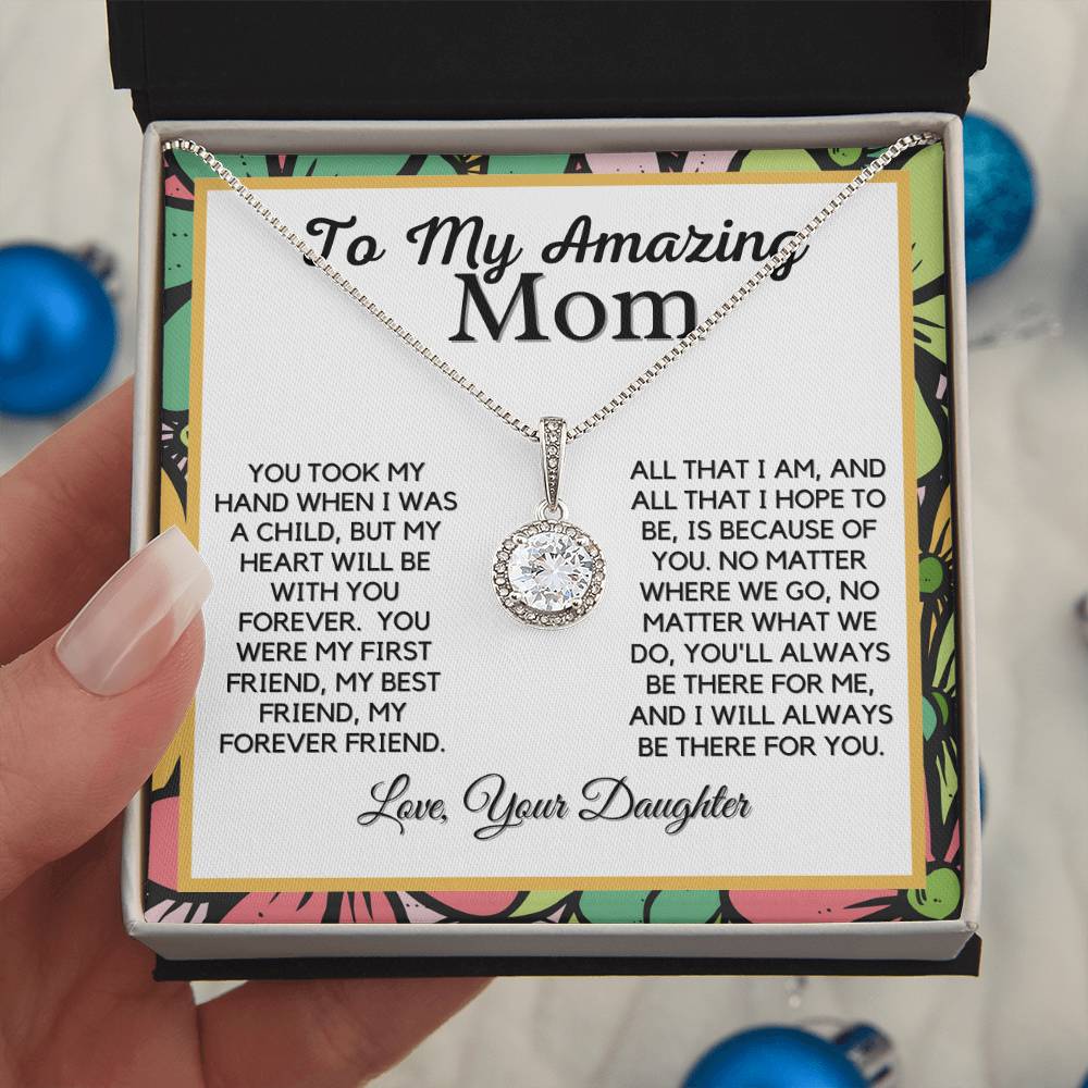 To My Amazing Mom -From Daughter - Because Of You