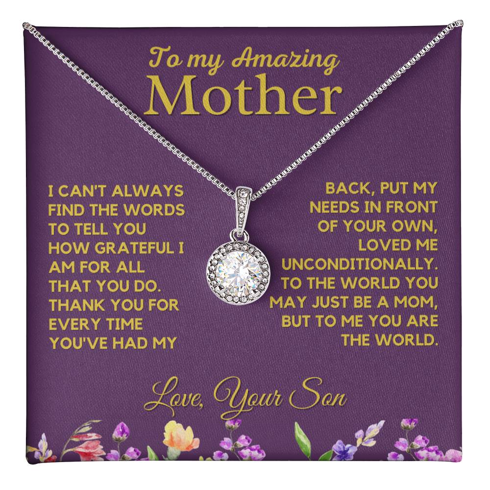 To My Amazing Mom -From Son - Thank You