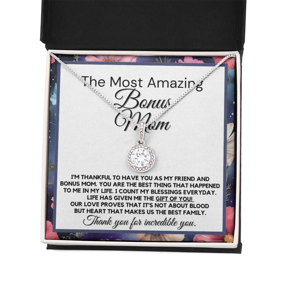 To The Most Amazing Bonus Mom - Gift Of You