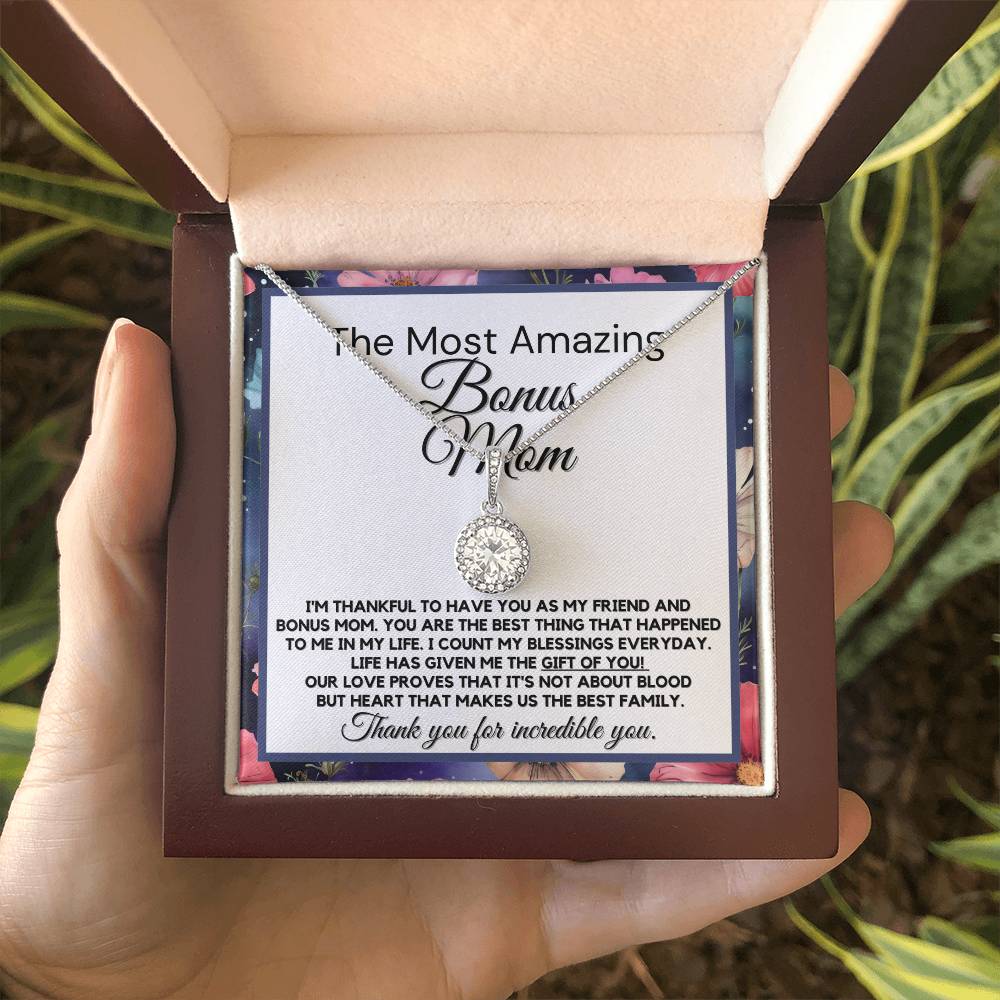 To The Most Amazing Bonus Mom - Gift Of You