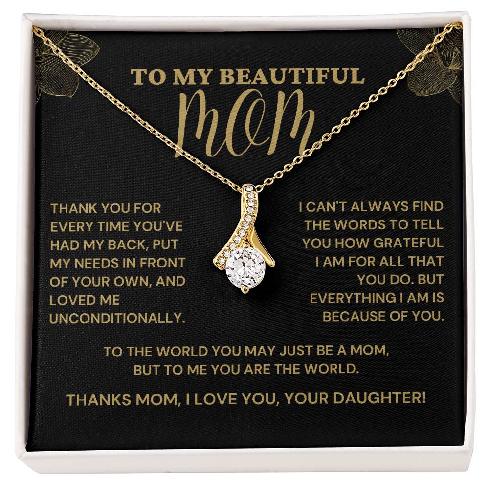 To My Beautiful Mom From Daughter - Thank you