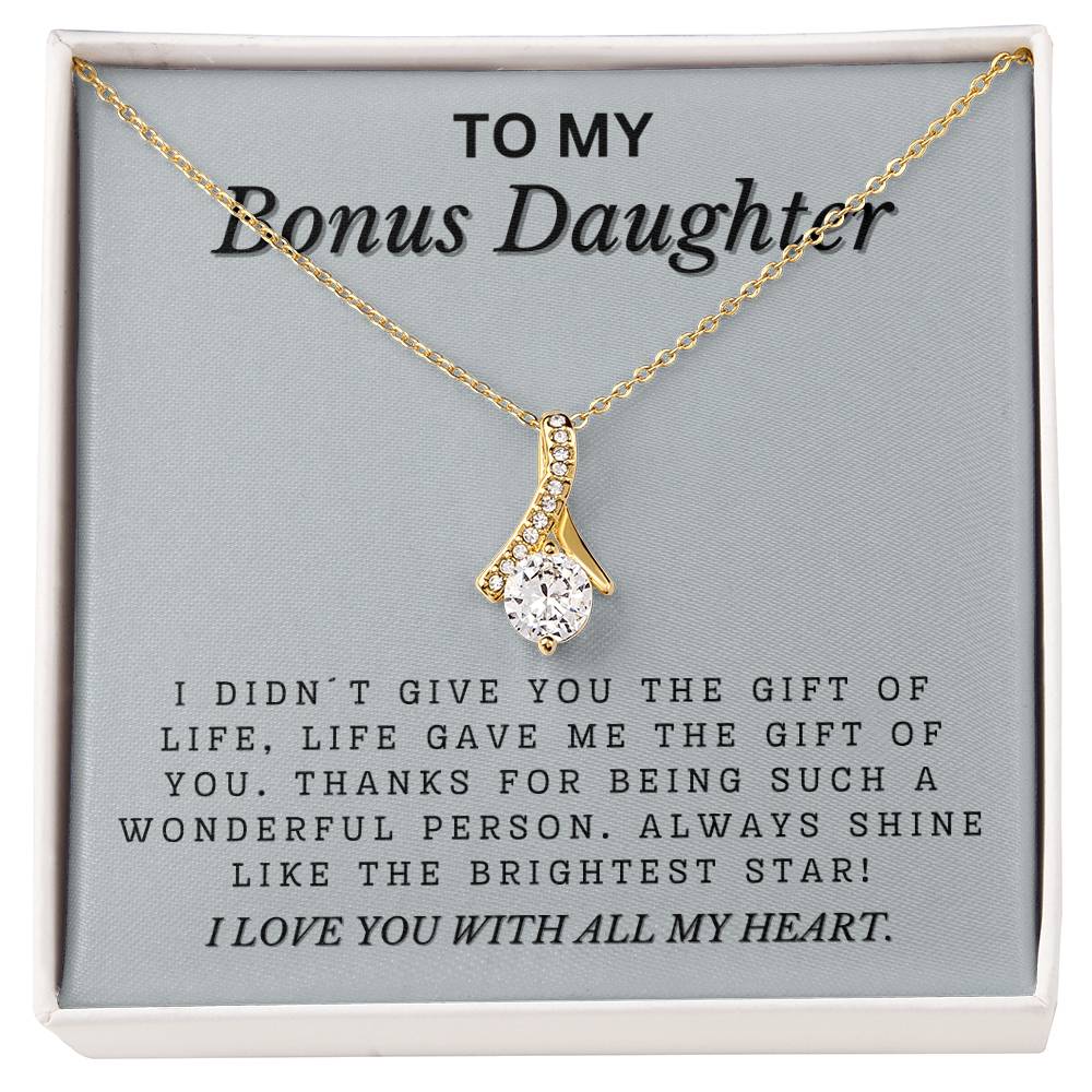 To My Bonus Daughter - Shine Like The Brightest Star