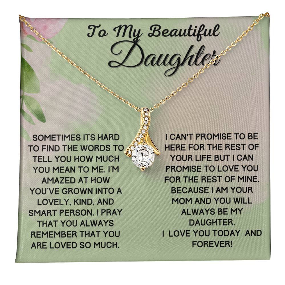 Gift For Beautiful Daughter From Mom - Promise To Love You