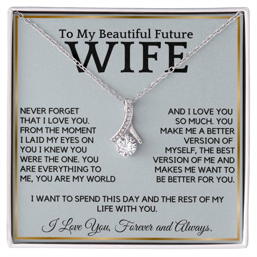 To My Beautiful Future Wife - Rest Of My Life With You