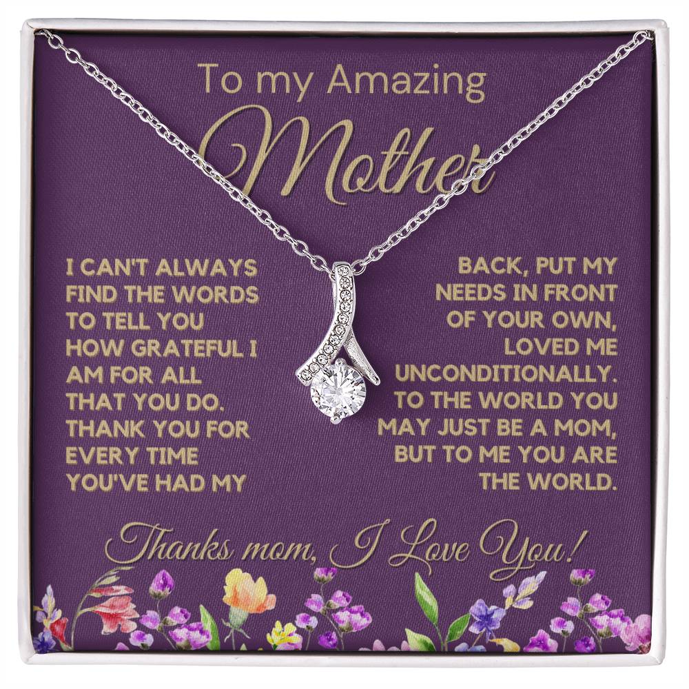 To My Amazing Mother From Son - Thank You