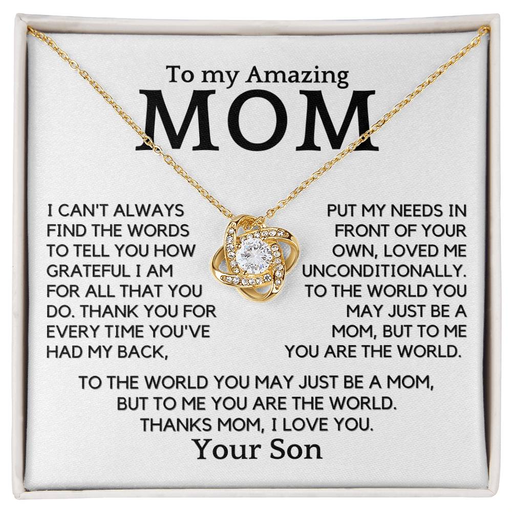 Gift For Amazing Mom From Son - You Are My World