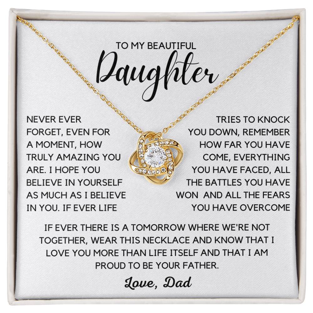 Gift For Beautiful Daughter - You Are Truly Amazing