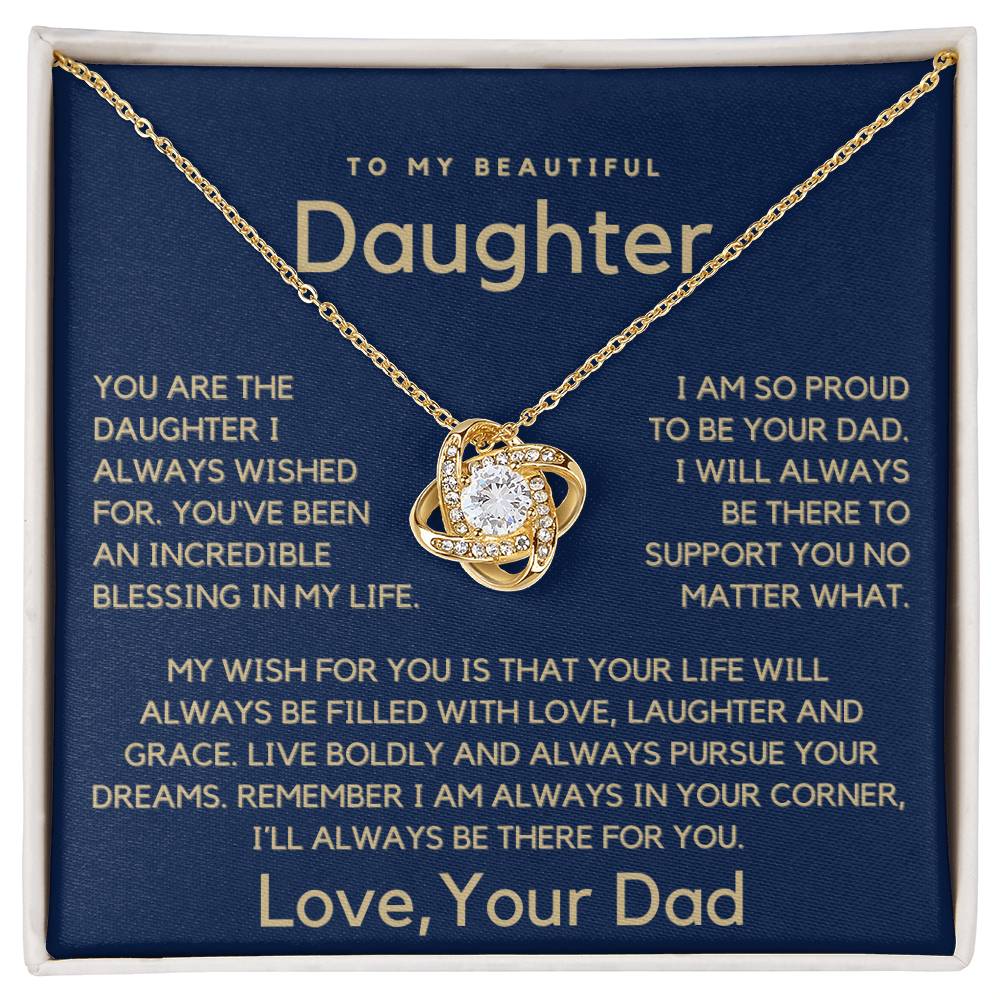 Gift For My Beautiful Daughter - Proud To Be Your Dad