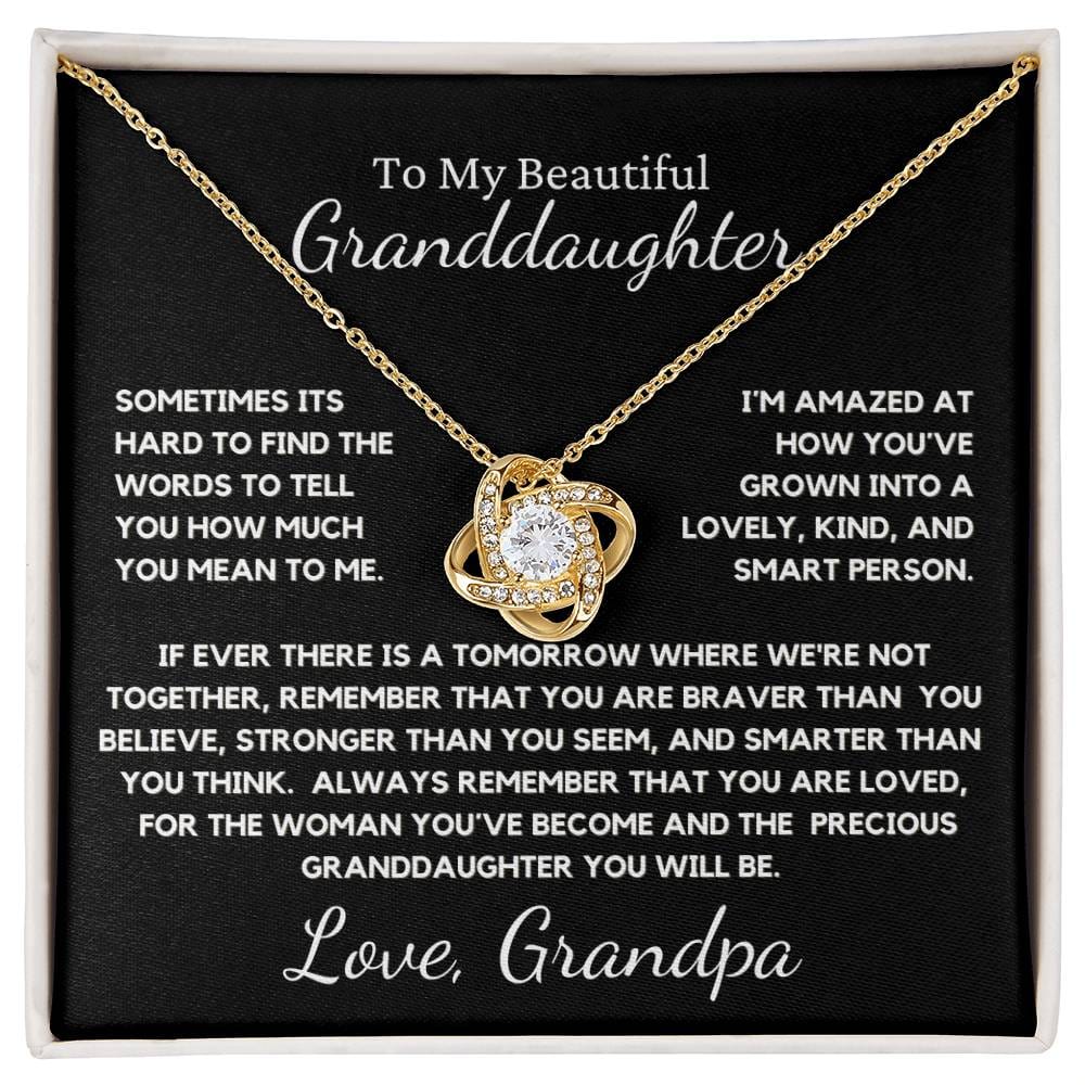 To My Beautiful Granddaughter - You Are So Loved