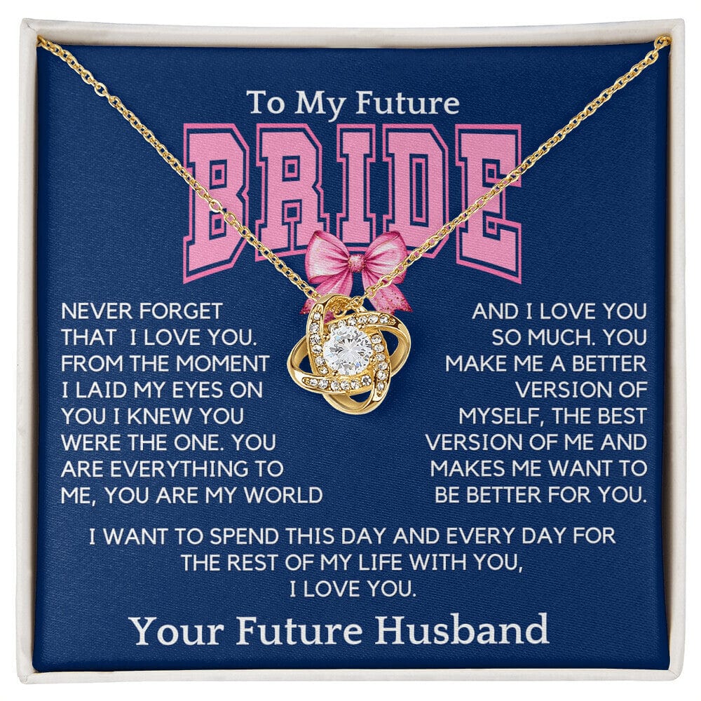 To My Future Bride - Best Version of Me