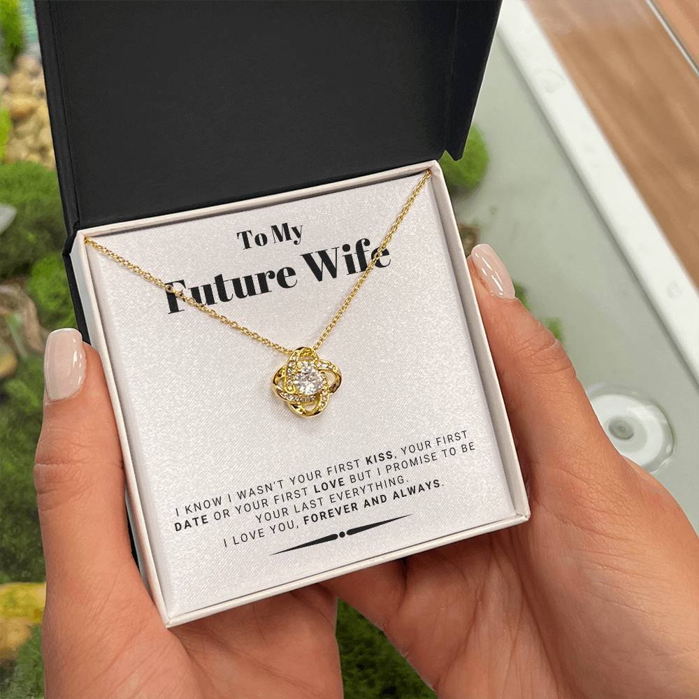 Gift For Future Wife From Husband To Be - I Love You Forever And Always