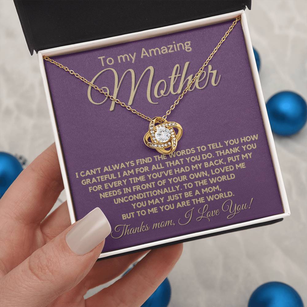 Gift For Amazing Mother - You Loved Me Unconditionally