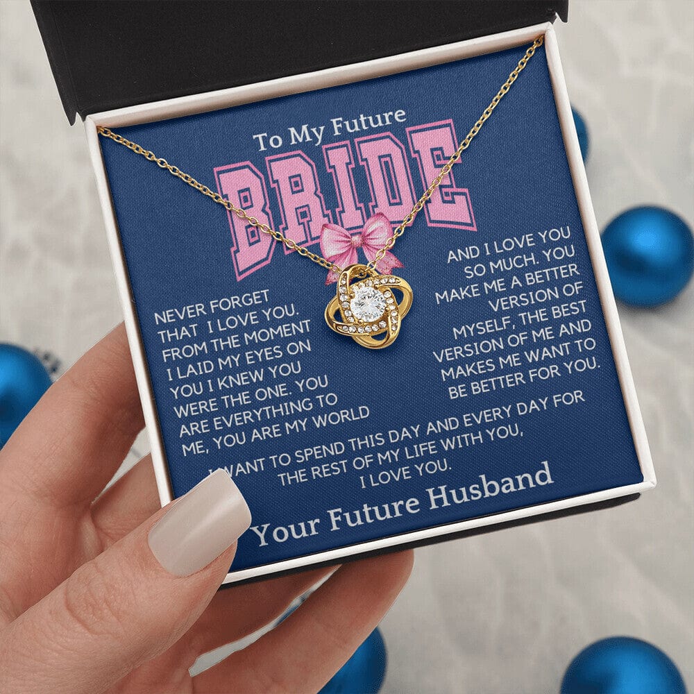 To My Future Bride - Best Version of Me