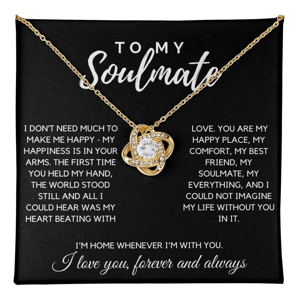 To My Soulmate From Husband - My World Stood Still