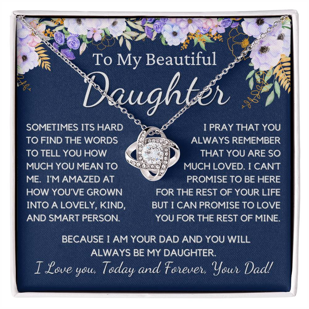 To My Beautiful Daughter - You Are So Much Loved