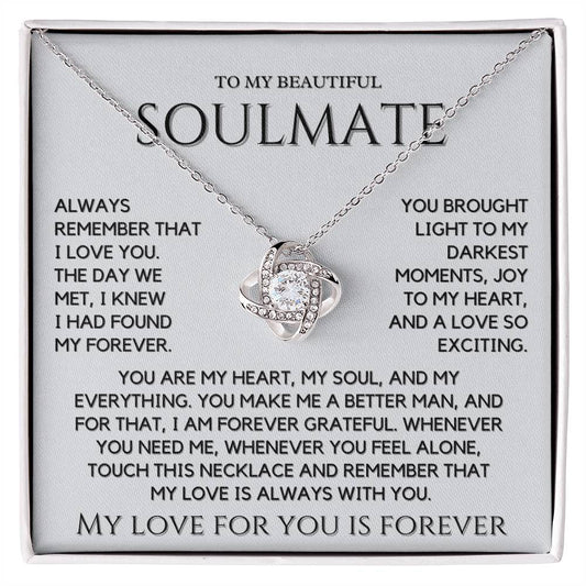 To My Beautiful Soulmate - Always Remember That I Love You