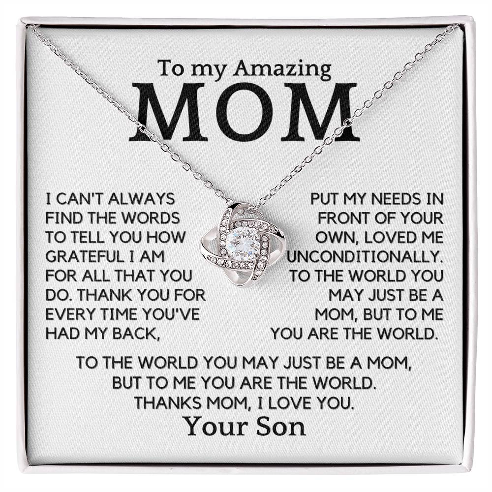 Gift For Amazing Mom From Son - You Are My World