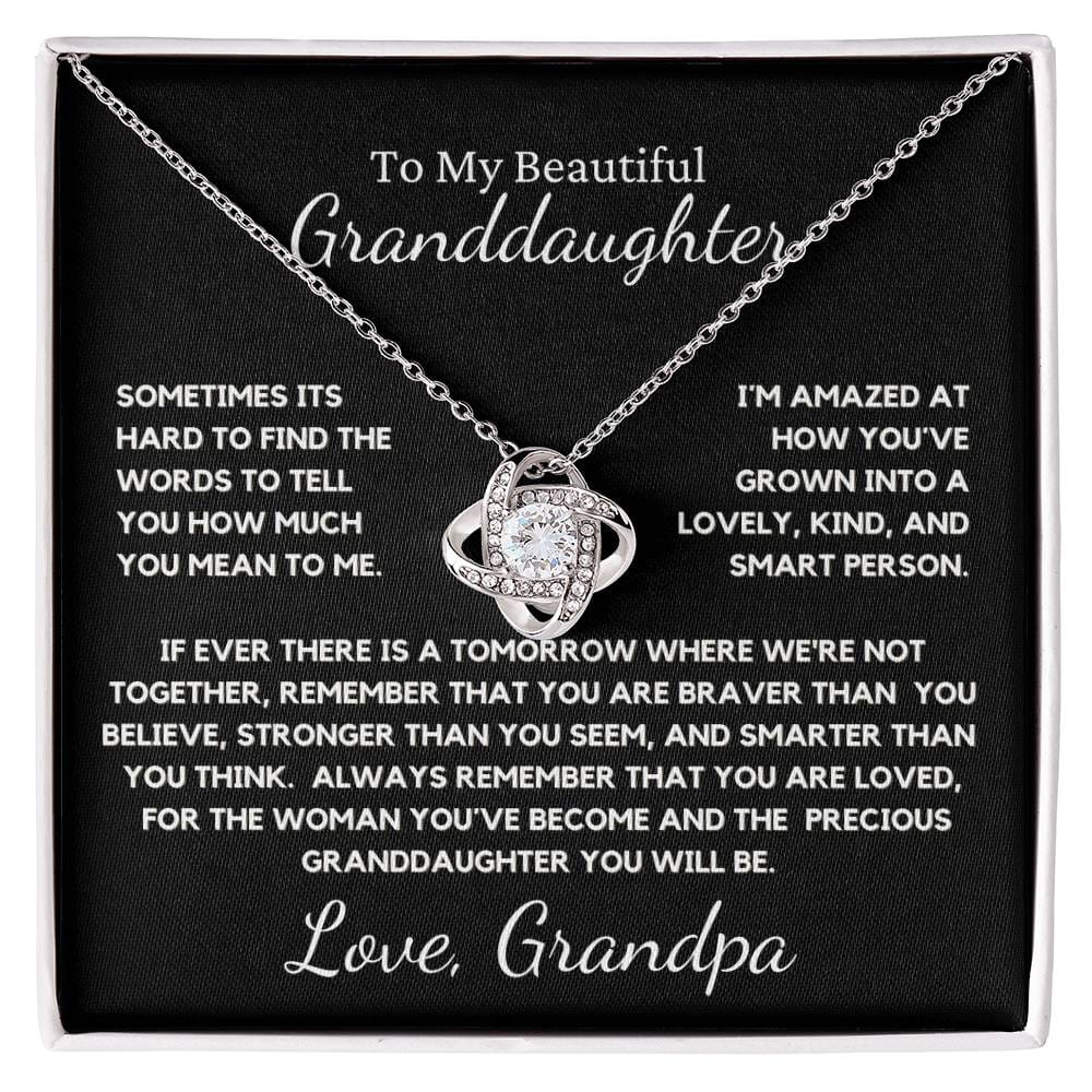 To My Beautiful Granddaughter - You Are So Loved