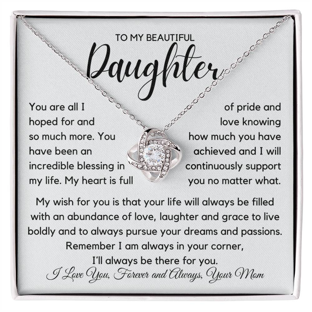 To My Beautiful Daughter - Proud Of You Necklace