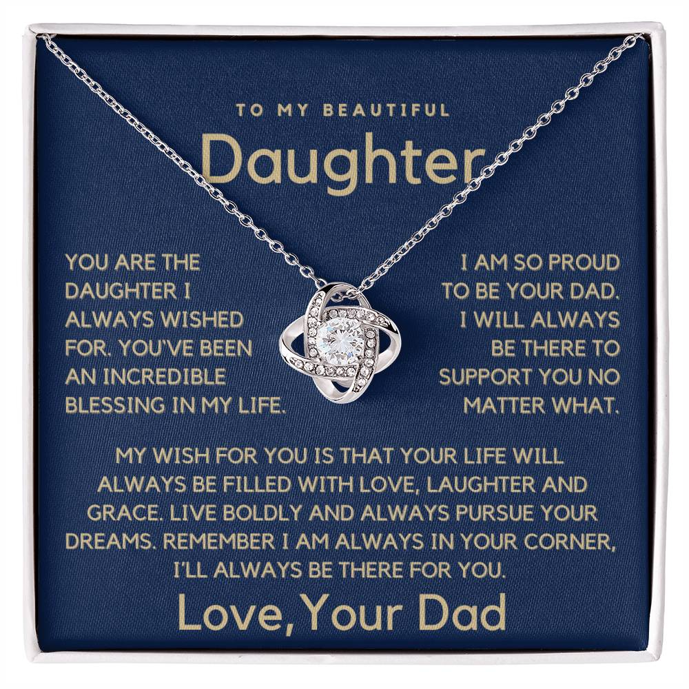 Gift For My Beautiful Daughter - Proud To Be Your Dad