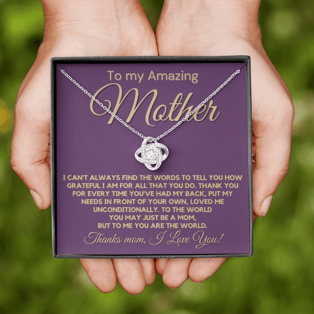 Gift For Amazing Mother - You Loved Me Unconditionally