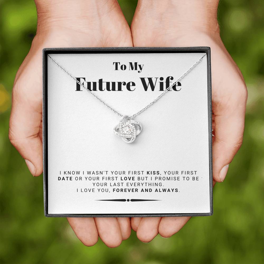 Gift For Future Wife From Husband To Be - I Love You Forever And Always