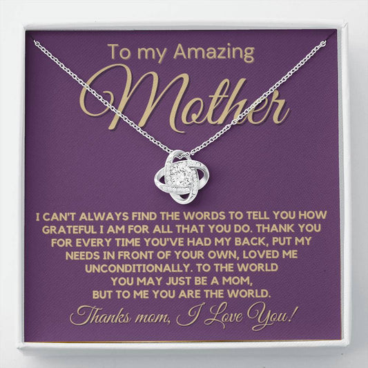 Gift For Amazing Mother - You Loved Me Unconditionally