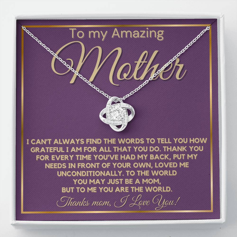 To My Amazing Mother - Thank You