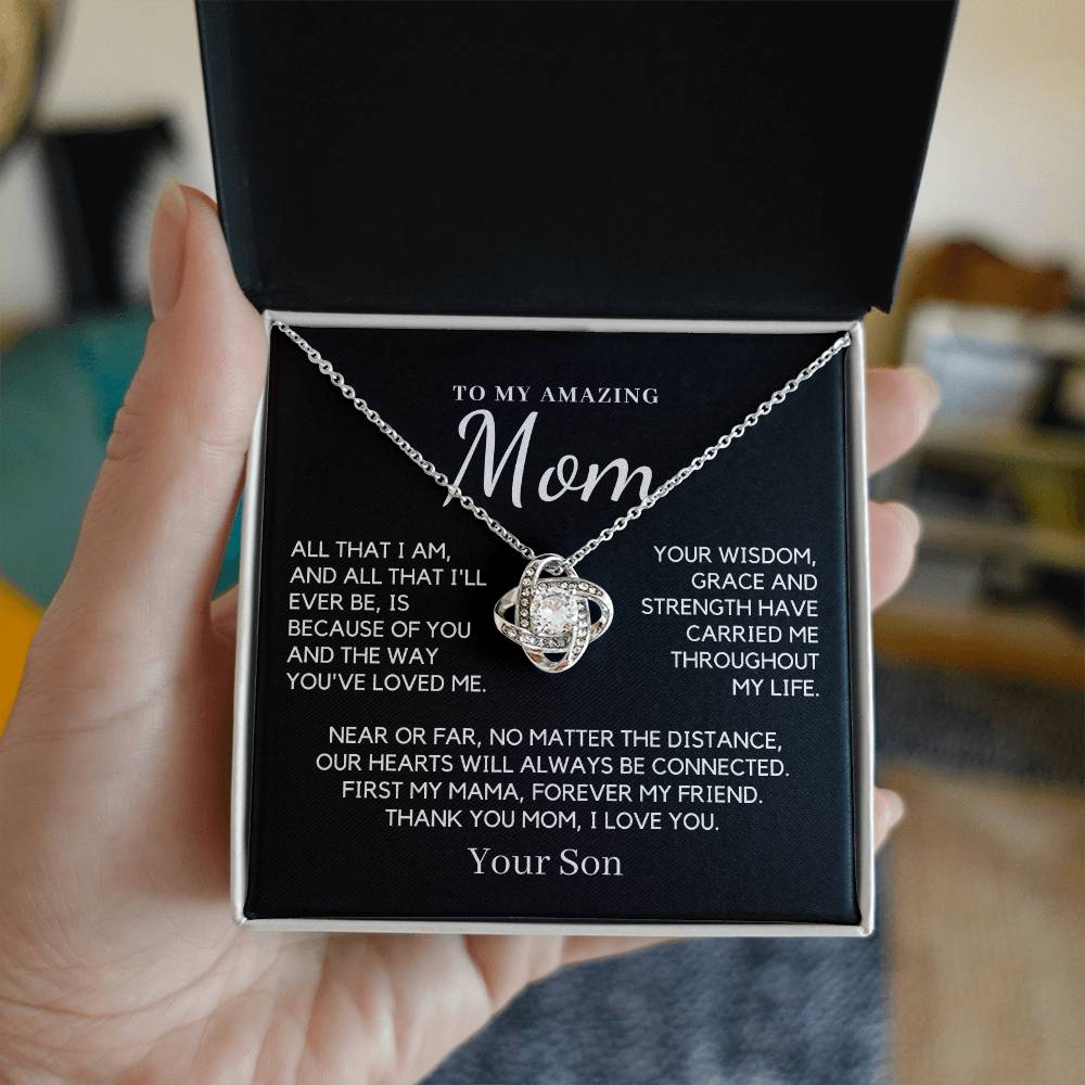 Gift For Mom From Son - You´ve Loved Me