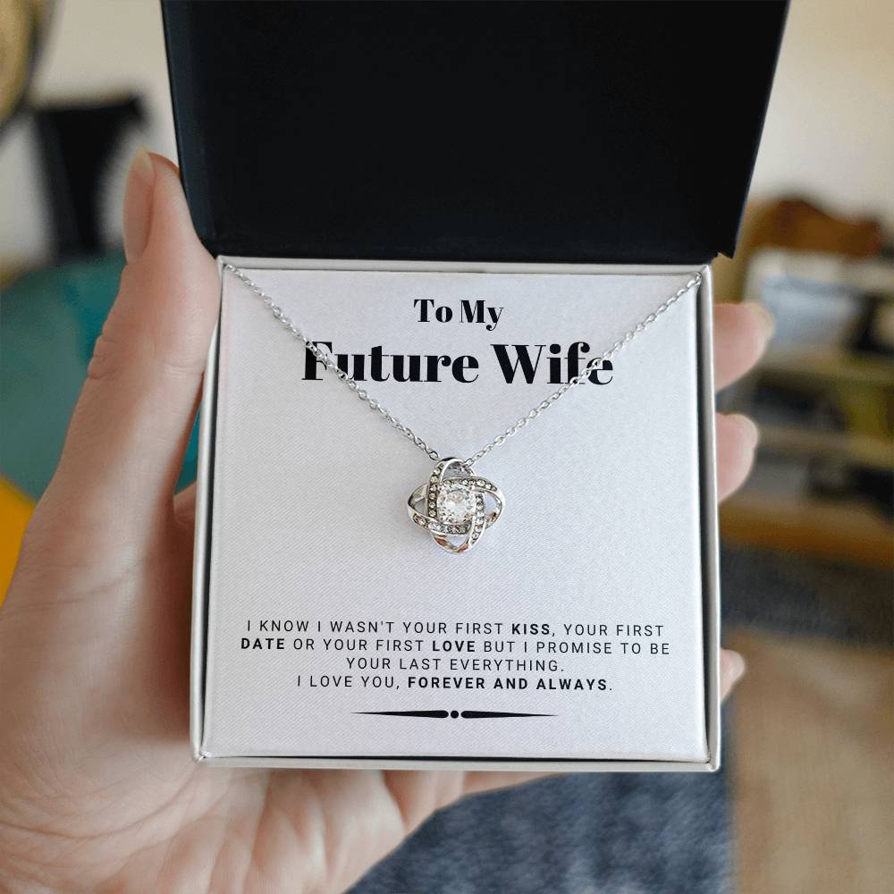 Gift For Future Wife From Husband To Be - I Love You Forever And Always