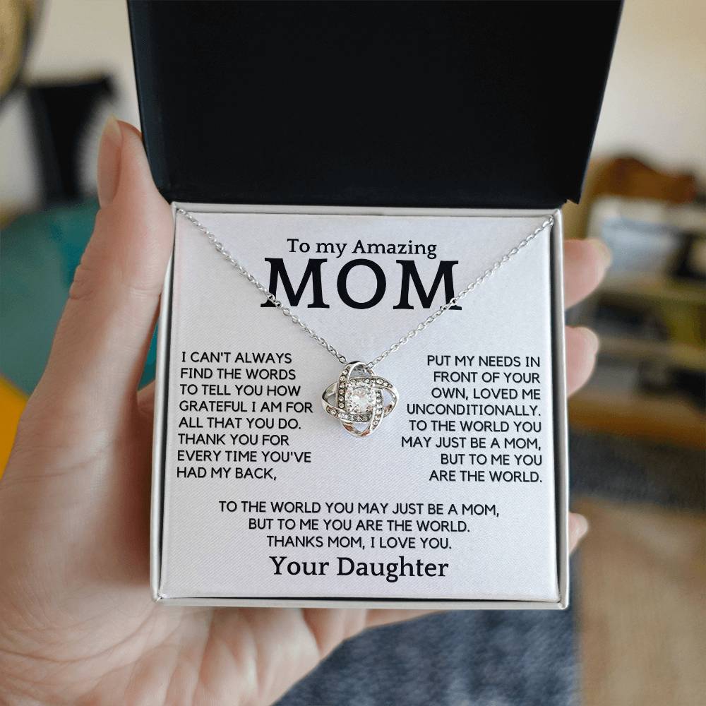 Gift For Amazing Mom - You Are My World