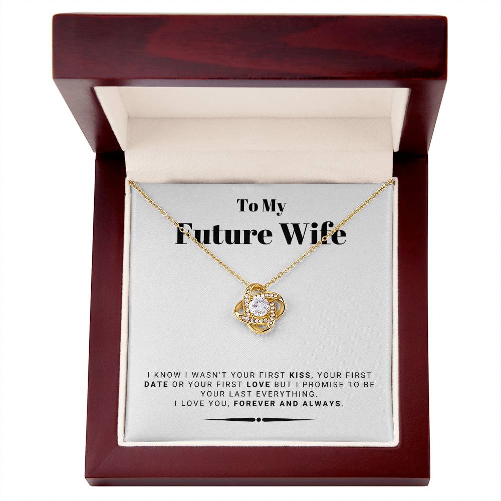 Gift For Future Wife From Husband To Be - I Love You Forever And Always