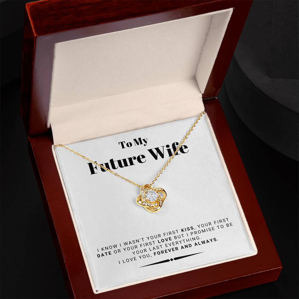 Gift For Future Wife From Husband To Be - I Love You Forever And Always