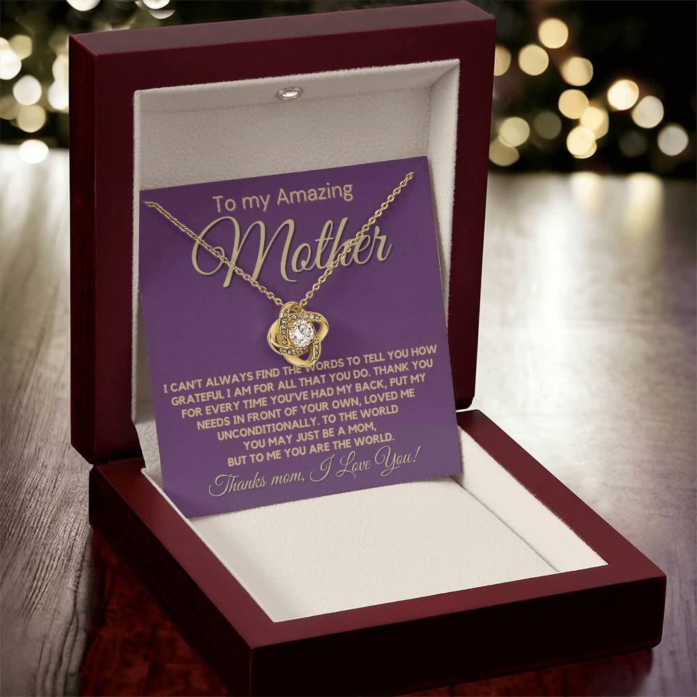 Gift For Amazing Mother - You Loved Me Unconditionally