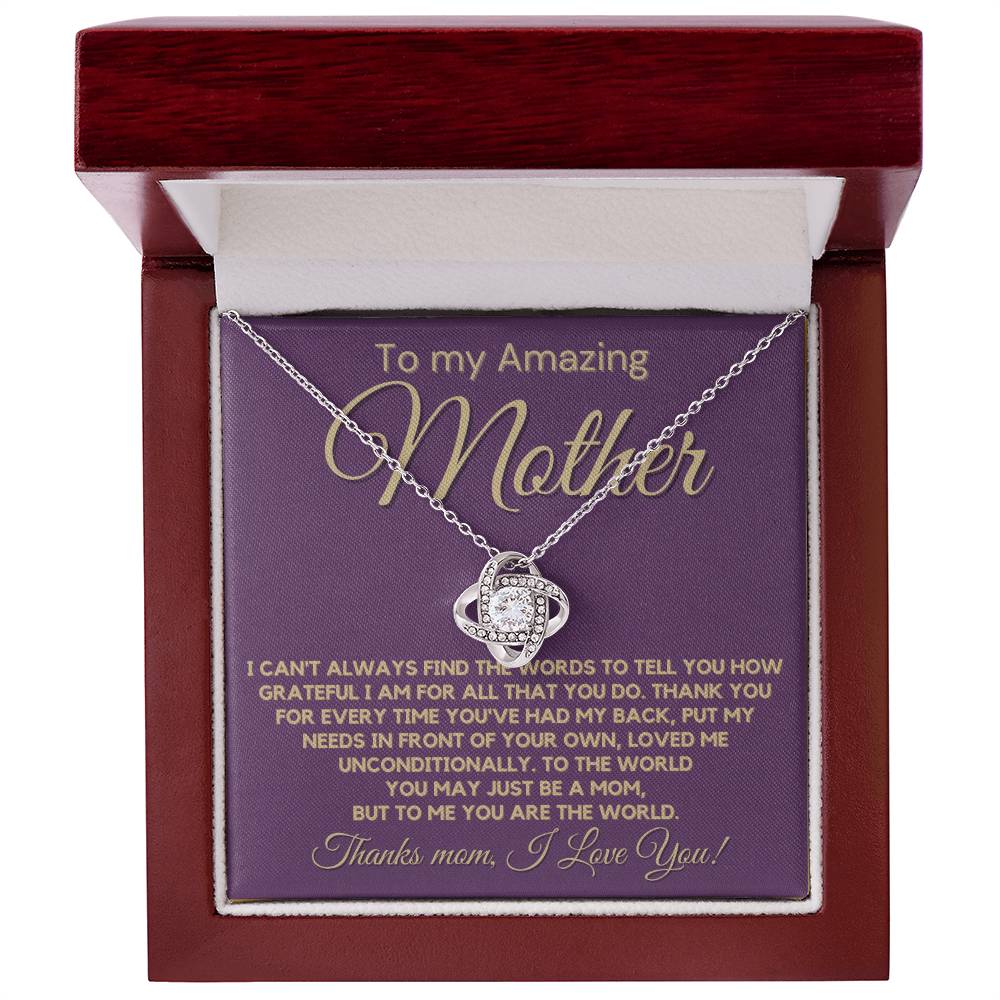 Gift For Amazing Mother - You Loved Me Unconditionally