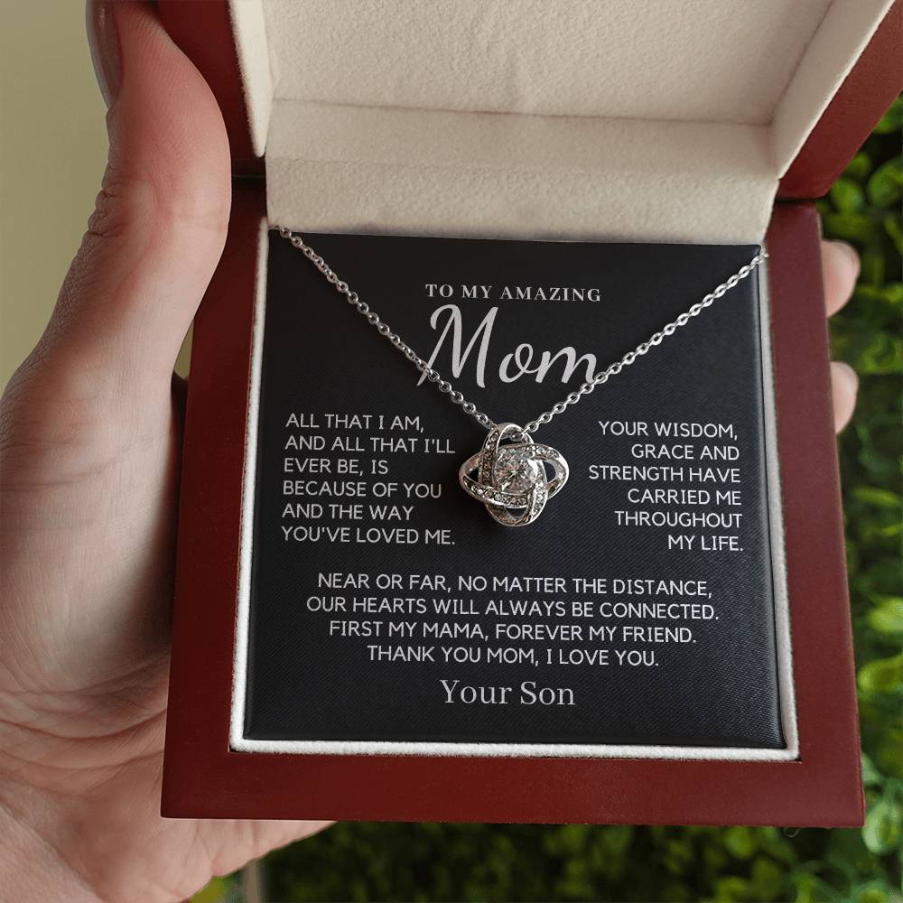 Gift For Mom From Son - You´ve Loved Me