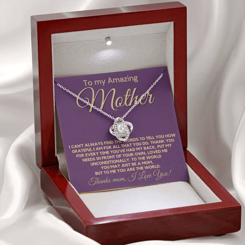 Gift For Amazing Mother - You Loved Me Unconditionally