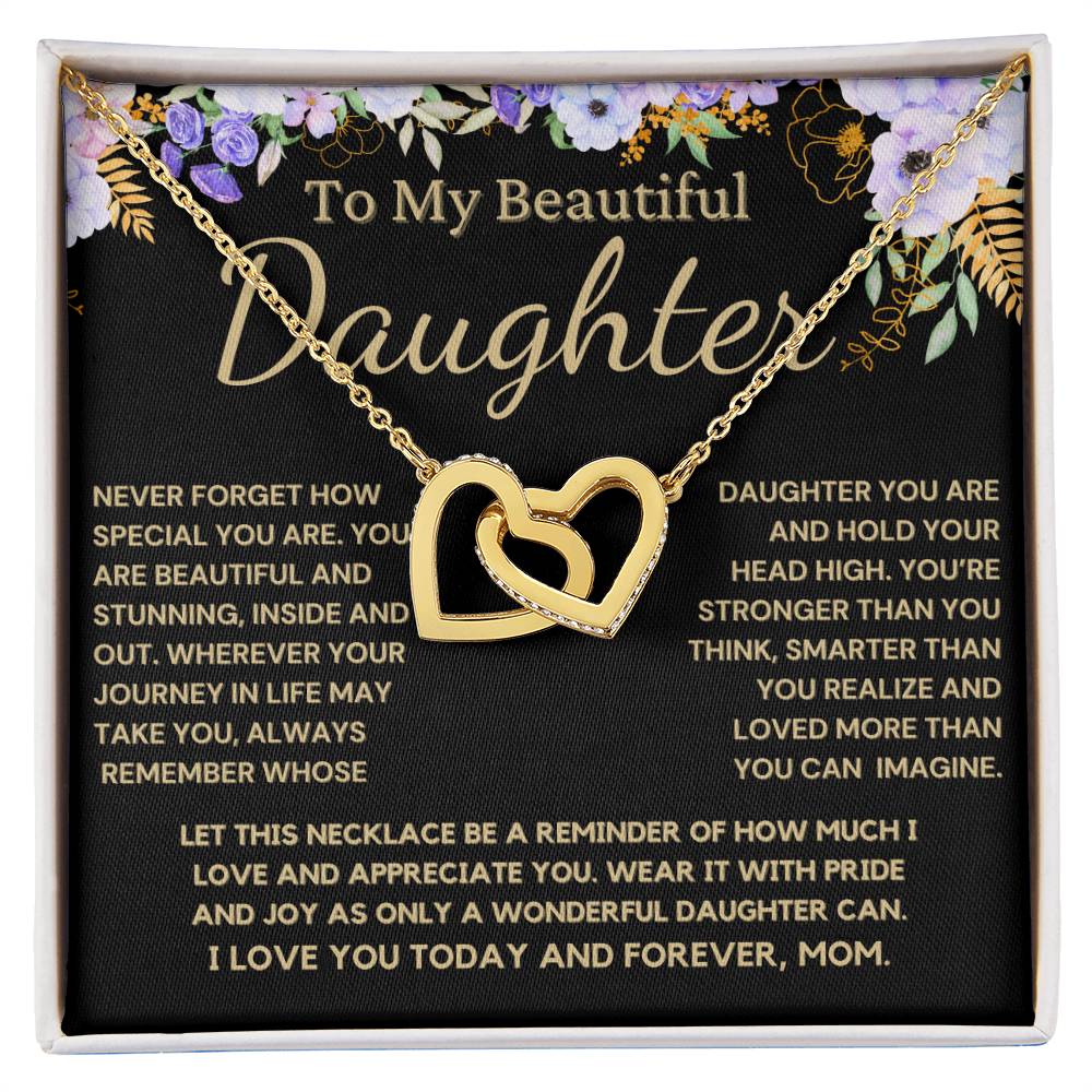 To My Beautiful Daughter From Mom - You Are Beautiful And Stunning