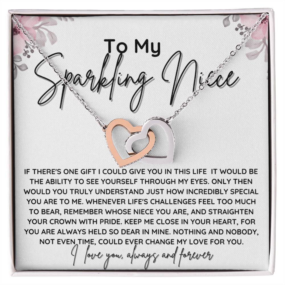 To My Sparkling Niece - Keep Me Close In Your Heart